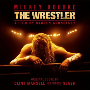 Clint Mansell The Wrestler