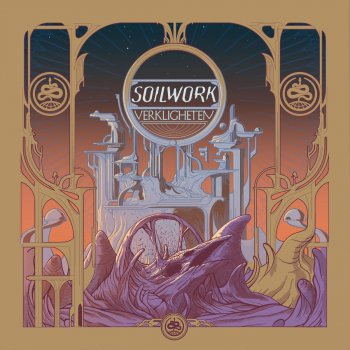 Soilwork When the Universe Spoke