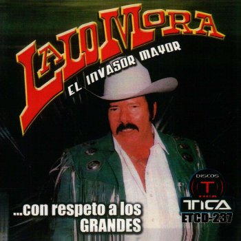 Lalo Mora Quiero Que Sepas