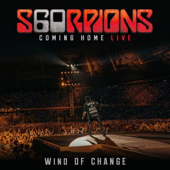 Исполнитель Scorpions, альбом Wind Of Change (Coming Home Live) - Single