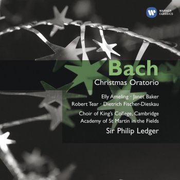 Johann Sebastian Bach, Elly Ameling, Dame Janet Baker, Robert Tear, Dietrich Fischer-Dieskau, Choir of King's College, Cambridge, Academy of St. Martin in the Fields & Philip Ledger Christmas Oratorio BWV248 (1996 Digital Remaster), CANTATA 1: Bereite dich, Zion