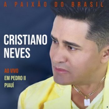 Cristiano Neves As Mocinhas da Cidade