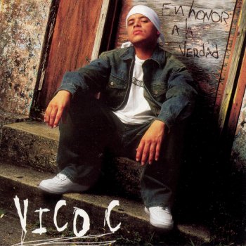 Vico C En Honor A La Verdad