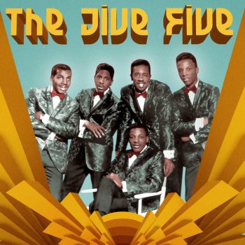 The Jive Five Johnny Never Knew