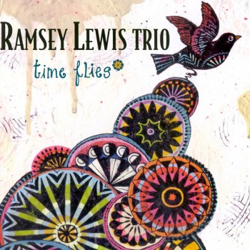 Ramsey Lewis Trio Open My Heart