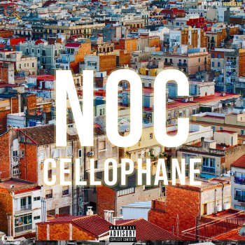 Noc Cellophané