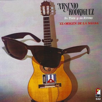 Arsenio Rodríguez Devuélveme La Ilusión