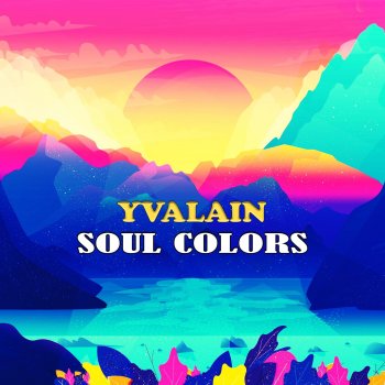 Исполнитель Yvalain, альбом Soul Colors