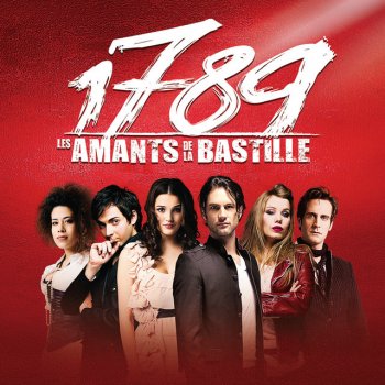 1789, Les Amants De La Bastille feat. Sébastien Agius Hey Ha