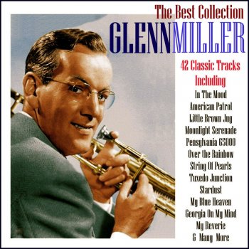 Glenn Miller I Have Dreamed