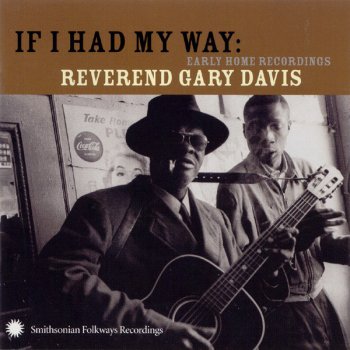 Reverend Gary Davis Got on My Travelling Shoes