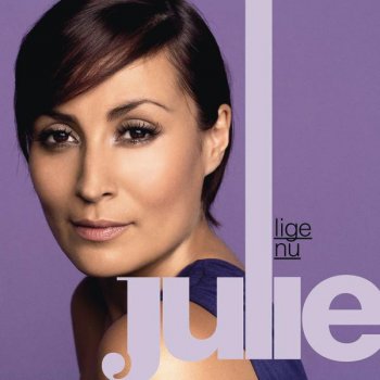 Julie Godt Igen (feat. Søs Fenger)
