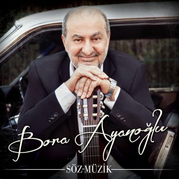 Bora Ayanoğlu Güller ve Dudaklar