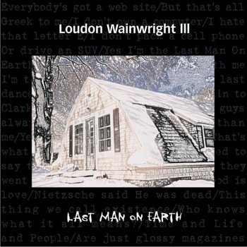 Loudon Wainwright III White Winos
