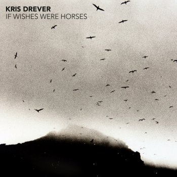 Kris Drever I Didn't Try Hard Enough