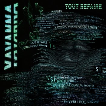 Исполнитель Yavanna, альбом Tout refaire