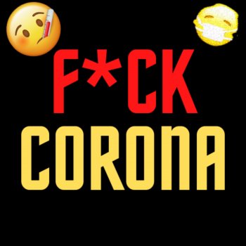 Cooky F*ck Corona (feat. Ledge Bass) [Instrumental Version]