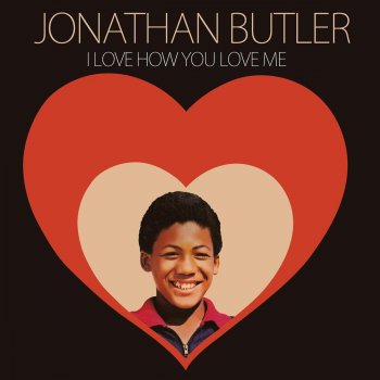 Jonathan Butler I Love How You Love Me