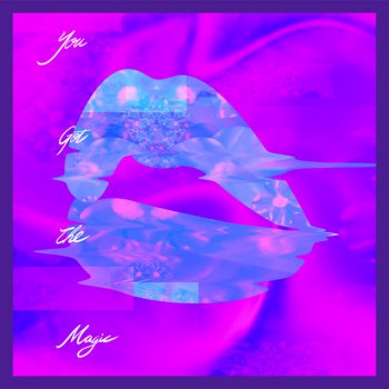 胡彥斌 You Got The Magic