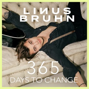 Linus Bruhn 365 Days to Change