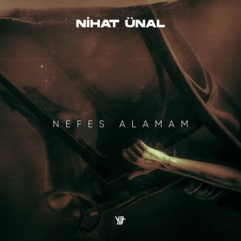 Nihat Ünal Nefes Alamam