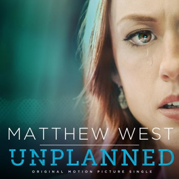 Matthew West Unplanned (From "Unplanned")