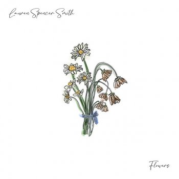 Lauren Spencer-Smith Flowers