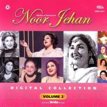 Noor Jehan Dil Ke Afsane Nigahon Ki Zuban Par