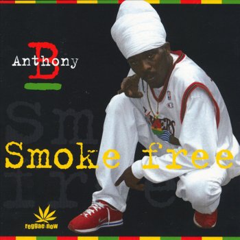 Anthony B Fire Bun
