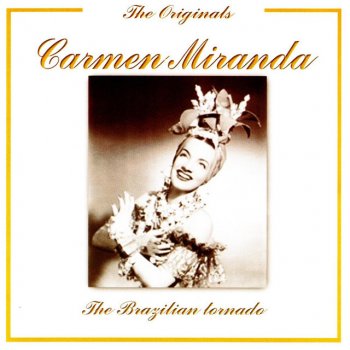 Carmen Miranda Yi, Yi, Yi, Yi - digially remastered original