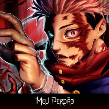 Исполнитель Patrux, альбом Meu Perdão