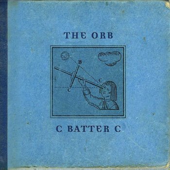 The Orb Batter C Bunny's Munching Orbular Marrow Mix (Thomas Fehlmann)