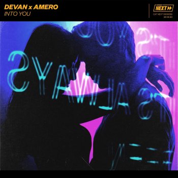 Devan feat. Amero Into You