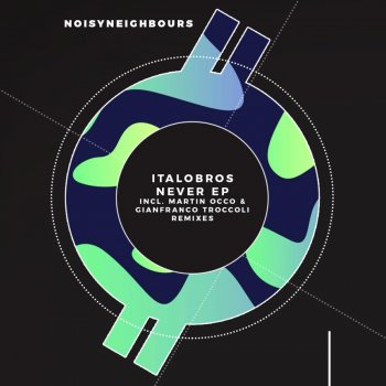 ItaloBros Never (Martin OCCO Remix)