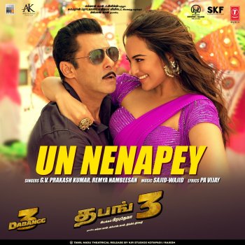 G. V. Prakash Kumar feat. Remya Nambeesan & Sajid-Wajid Un Nenapey (From "Dabangg 3")