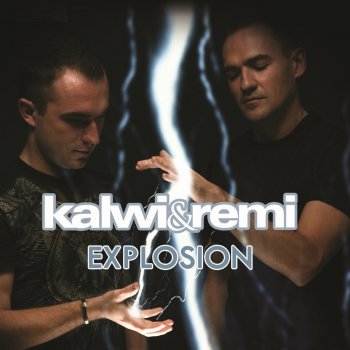 Kalwi&Remi Explosion (Tabb Remix)