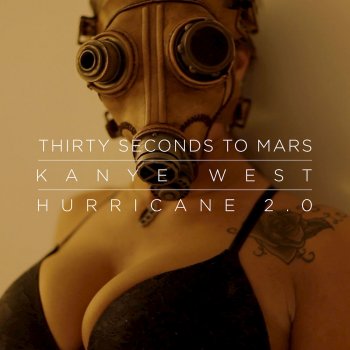 Thirty Seconds To Mars feat. Kanye West Hurricane 2.0