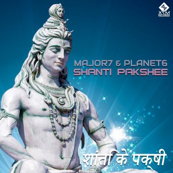 Major7 feat. Planet 6 Shanti Pakshee