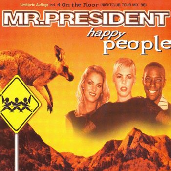 Mr. President Happy People (Freestyle Cut)