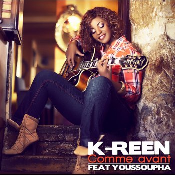 K-Reen Comme avant (Version acoustique)