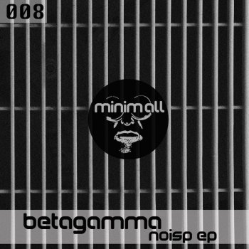Исполнитель Betagamma, альбом Noisp - EP