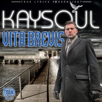 KaySoul Vita Brevis