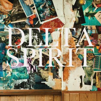 Delta Spirit California