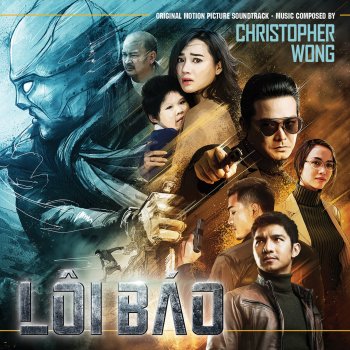 Christopher Wong One Against Many (Theme from "Lôi Báo") [Reprise]