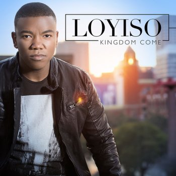 Loyiso He Loves Us