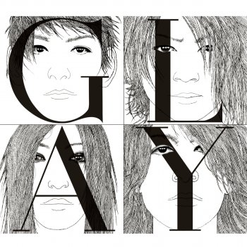 GLAY Eternally