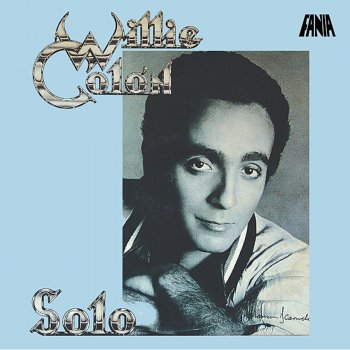 Willie Colón Mentiras Tuyas