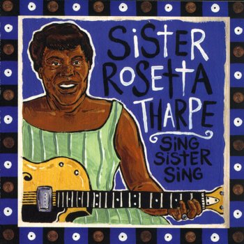 Sister Rosetta Tharpe Jonah In the Whale