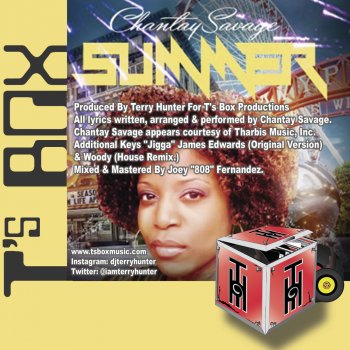 Chantay Savage Summer - Terry Hunter Instr