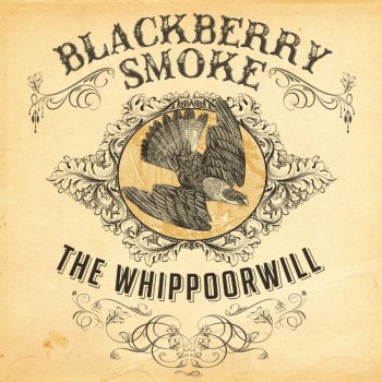 Blackberry Smoke Ain't Got the Blues